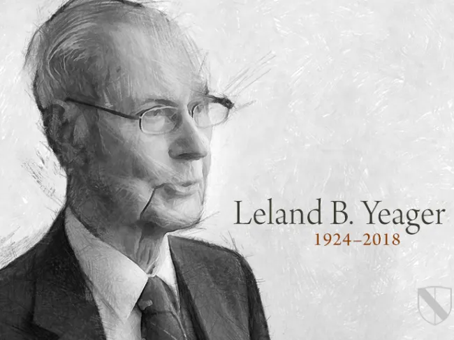 Leland B. Yeager (1924-2018)